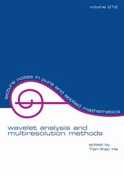 Wavelet Analysis and Multiresolution Methods, He Tian-Xiao