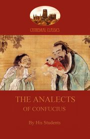 The Analects of Confucius  (Aziloth Books), Anonymous