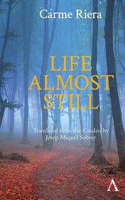 Life Almost Still, Riera Carme