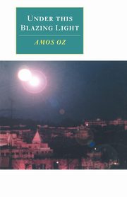 Under This Blazing Light, Oz Amos