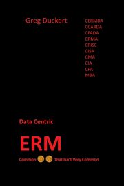 Data-Centric ERM, Duckert Greg