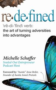 Redefined, Schaffer Michelle