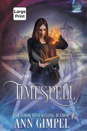 Timespell, Gimpel Ann