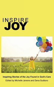 Inspire Joy, 