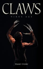 Claws, Story Daney