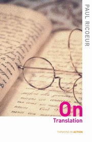 On Translation, Ricoeur Paul