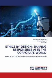 ETHICS BY DESIGN, Khan Muhammad Asif