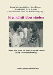 Fremdheit Uberwinden, 