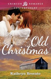 Old Christmas, Brocato Kathryn