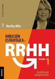 ksiazka tytu: Direccin estratgica de RR.HH. Vol I - (3a ed.) autor: Alles Martha