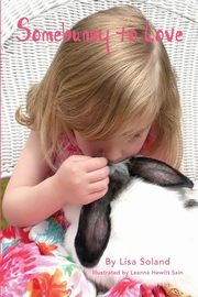 Somebunny To Love, Soland Lisa