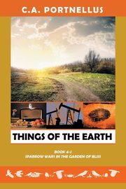 Things of the Earth, Portnellus C.A.