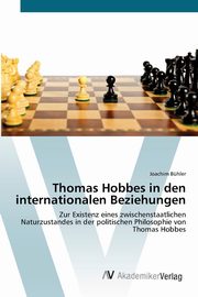 Thomas Hobbes in den internationalen Beziehungen, Bhler Joachim