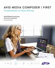 Avid Media Composer | First, Avid Technology