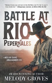 Battle at Rio Pedernales, Groves Melody