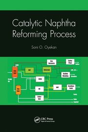 Catalytic Naphtha Reforming Process, Oyekan Soni