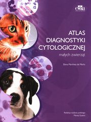 Atlas diagnostyki cytologicznej maych zwierzt, Merlo E.M.