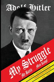 Mein Kampf, Hitler Adolf