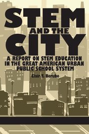 Stem and the City, Berube Clair T.
