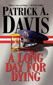 A Long Day for Dying, Davis Patrick A.
