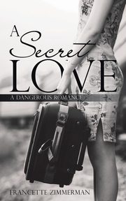 A Secret Love, Zimmerman Francette