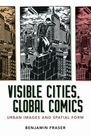 Visible Cities, Global Comics, Fraser Benjamin