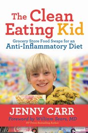 The Clean-Eating Kid, Carr Jenny