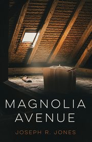 Magnolia Ave, Jones Joseph R.