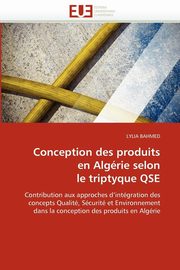 Conception des produits en algrie selon le triptyque qse, BAHMED-L