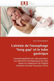 L''atrsie de l''oesophage 