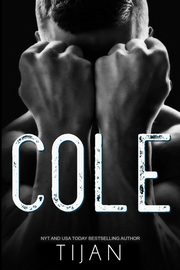 Cole, Tijan