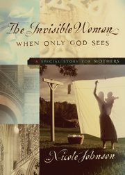 The Invisible Woman, Johnson Nicole