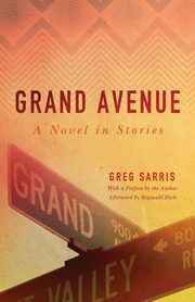 Grand Avenue, Sarris Greg