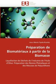 Prparation de biomatriaux ? partir de la biomasse, TEJEDA-RICARDEZ-J