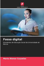 Fosso digital, Alonso Cayuelas Mara