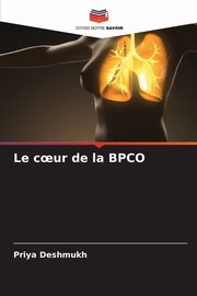 Le c?ur de la BPCO, Deshmukh Priya
