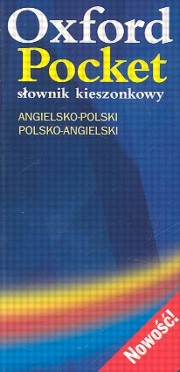 ksiazka tytu: Oxford Pocket Sownik kieszonowy angielsko - polski polsko - angielski autor: 
