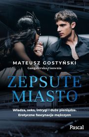 Zepsute miasto, Gostyski Mateusz