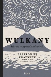 Wulkany, Krawczyk Bartomiej