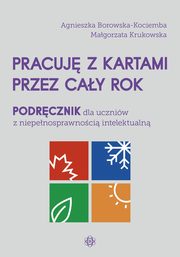 Pracuj z kartami przez cay rok Podrcznik, Borowska-Kociemba Agnieszka,Krukowska Magorzata