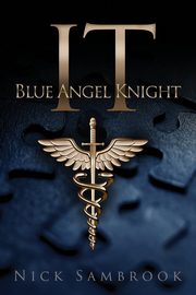 IT - Blue Angel Knight, Sambrook Nick