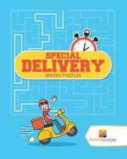 Special Delivery, Activity Crusades