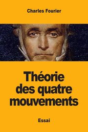 Thorie des quatre mouvements, Fourier Charles
