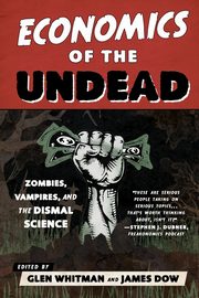 Economics of the Undead, 