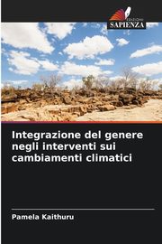Integrazione del genere negli interventi sui cambiamenti climatici, Kaithuru Pamela