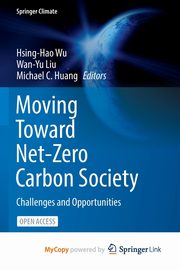 Moving Toward Net-Zero Carbon Society, 