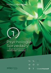 ksiazka tytu: Psychologia Sprzeday autor: Grzesiak Mateusz