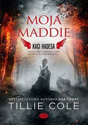 Moja Maddie., Cole Tillie