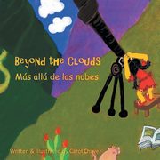 Beyond the Clouds, Chavez Carol