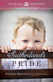 Sutherland's Pride, Brocato Kathryn
